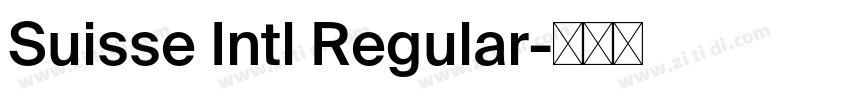 Suisse Intl Regular字体转换
